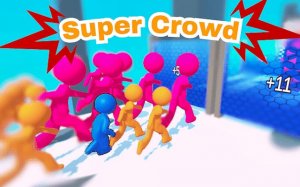 Super Crowd: Casual Action Runner